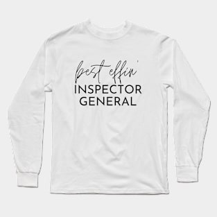 Inspector General Gift Idea For Him Or Her, Thank You Present Long Sleeve T-Shirt